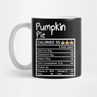 Pumpkin Pie Nutrition Facts Thanksgiving Mug